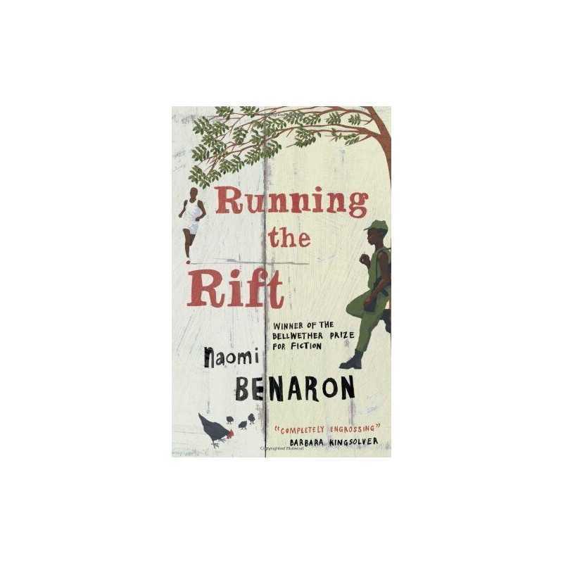 Running the Rift by Naomi Benaron Book