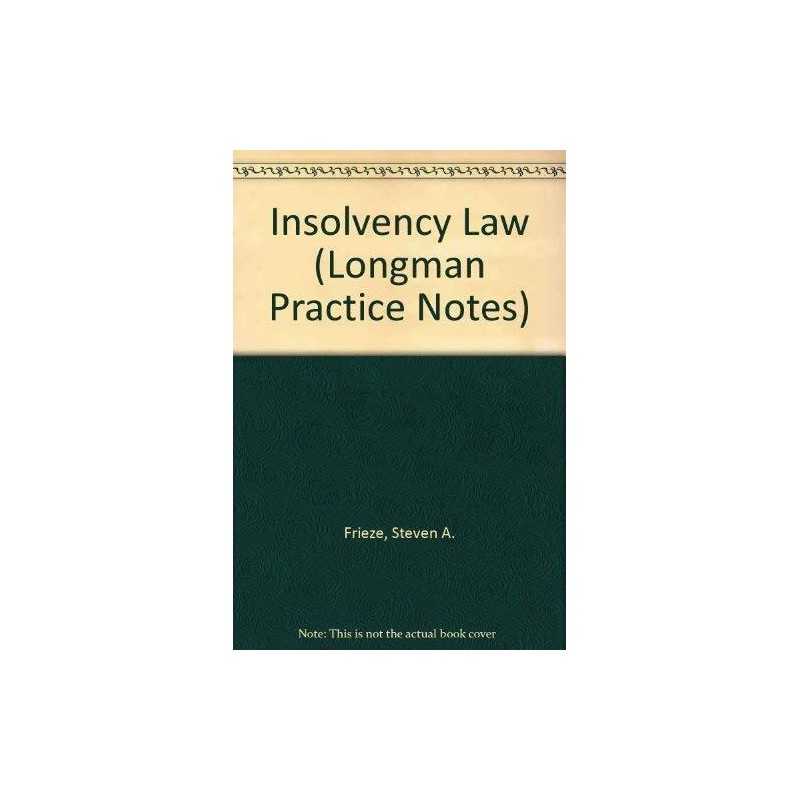 Insolvency Law (Longman Practice No..., Frieze, Steven