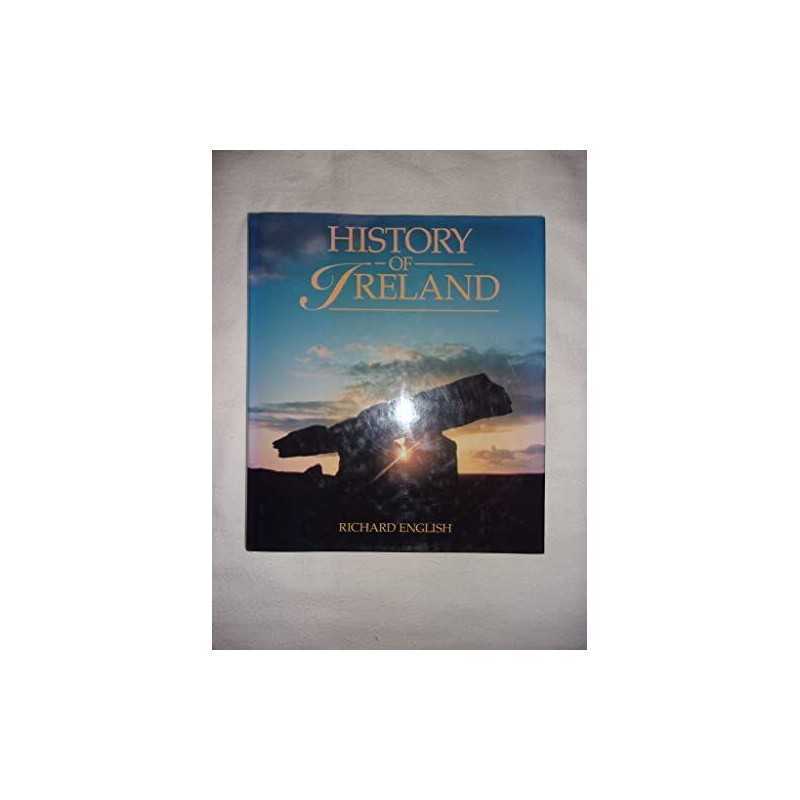 The History of Ireland by English, Richard Hardback Book