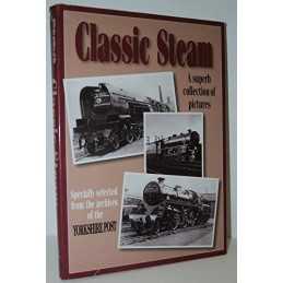 Classic Steam by Yorkshire  Hardback Book