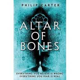 Altar of Bones by Carter, Philip Book