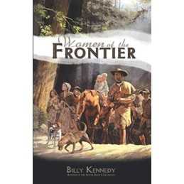 Women of the Frontier (Scots-Irish Chronicles) by Billy Kennedy Paperback Book