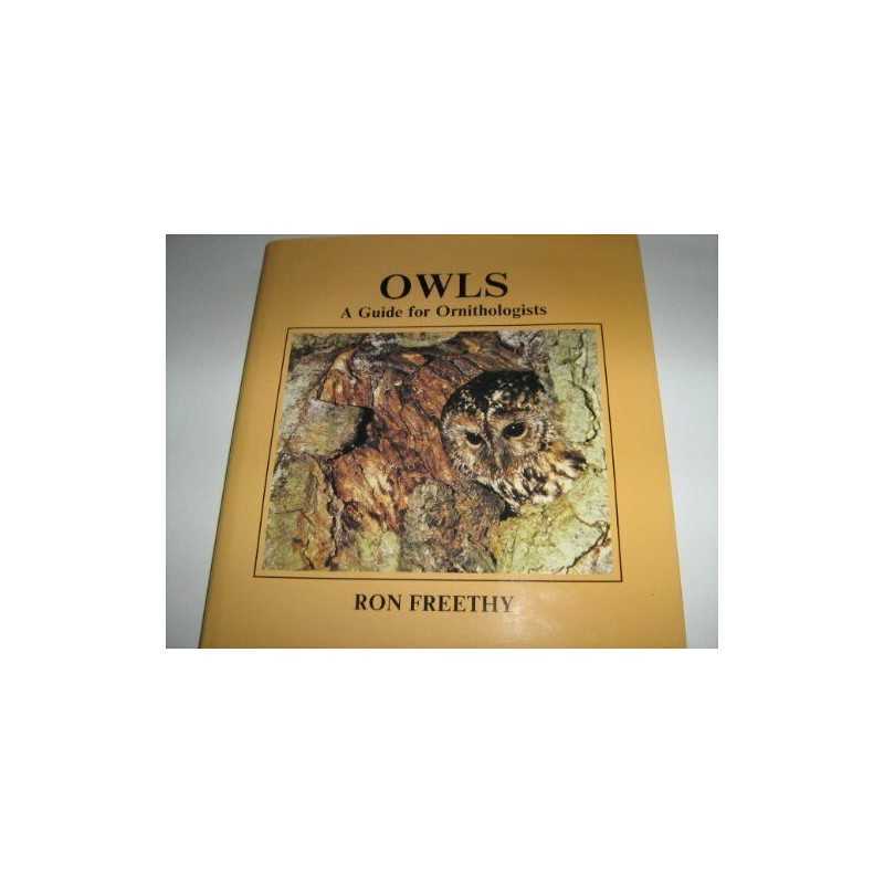 Owls: A Guide for Ornithologists by Freethy, Ron Hardback Book  Fast