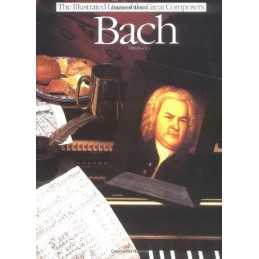 Bach (Illustrated Lives of the Great Composers S.) by Dowley, Tim Paperback The