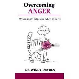 Overcoming Anger: When anger helps and when it ... by Dryden, Dr Windy Paperback