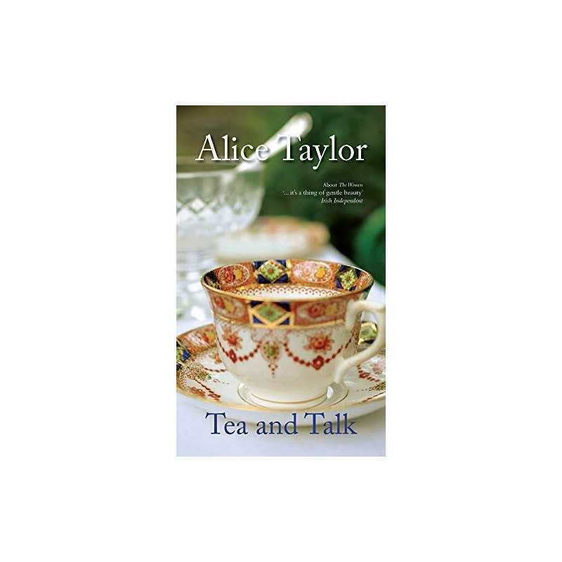 Tea and Talk by Taylor, Alice Book