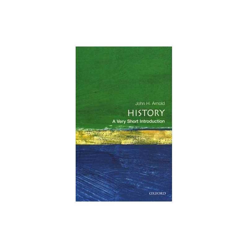 History: A Very Short Introduction ..., Arnold, John H.