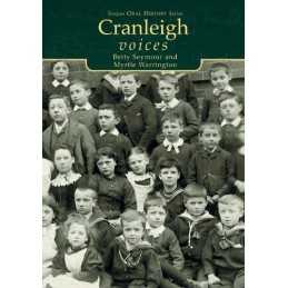 Cranleigh Voices (Tempus Oral History) by B. Seymour Paperback Book