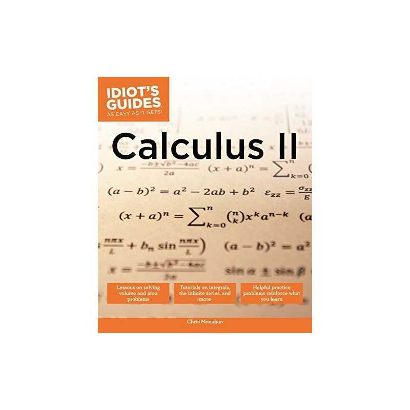 Calculus II (Idiots Guides) by Monahan, Chris Book