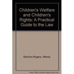 Childrens Welfare & Rights: A Practical Guide to... by Roache, Jeremy Paperback
