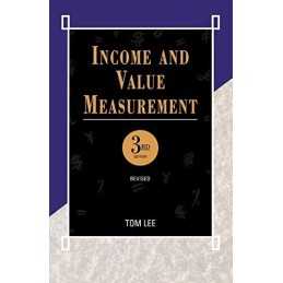 Income and Value Measurement: Theory and practice by Lee, Tom Paperback Book The