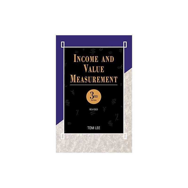 Income and Value Measurement: Theory and practice by Lee, Tom Paperback Book The