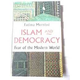 Islam And Democracy: Fear of the Modern World by Mernissi, Fatima Paperback The