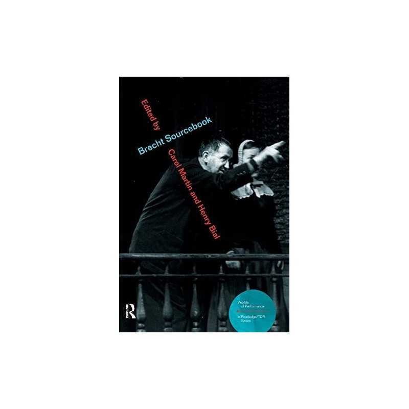 Brecht Sourcebook (Worlds of Performance) Paperback Book