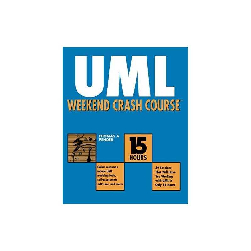 UML Weekend Crash Course [With CDROM] by Pender, Thomas A. Paperback Book The