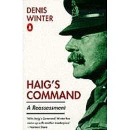 Haigs Command: A Reassessment by Winter, Denis Paperback Book  Fast