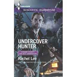 Undercover Hunter (Harlequin Romantic Suspense: Conard County:... by Lee, Rachel