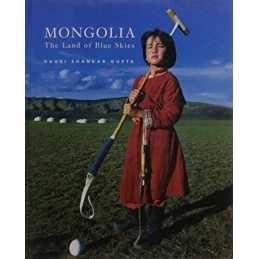 Mongolia: The Land of Blue Heavens by Shankar Gauri Gupta Hardback Book The