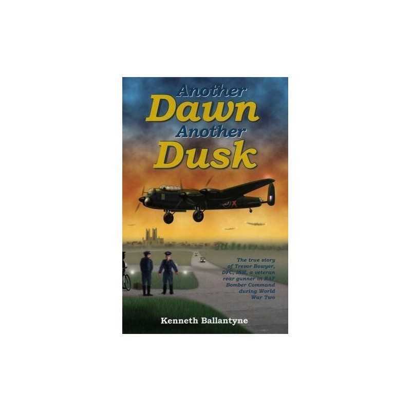 Another Dawn Another Dusk by Ballantyne, Kenneth James Stuart Paperback Book The