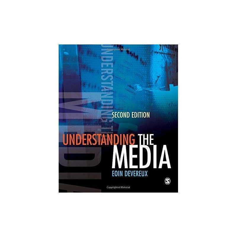 Understanding the Media by Devereux, Eoin Paperback Book