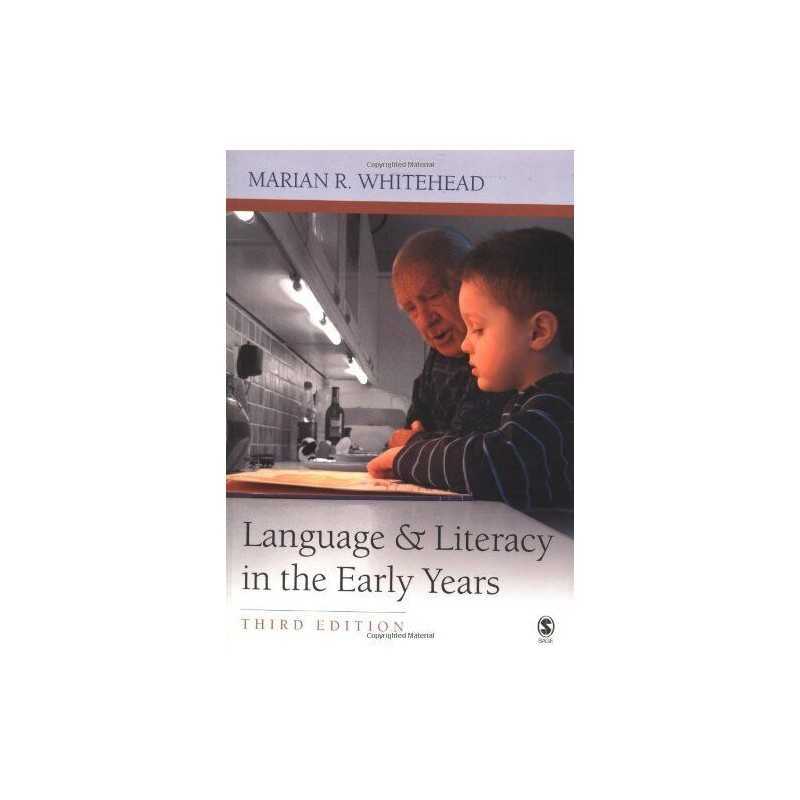 Language and Literacy in the Early Years by Whitehead, Marian R Paperback Book