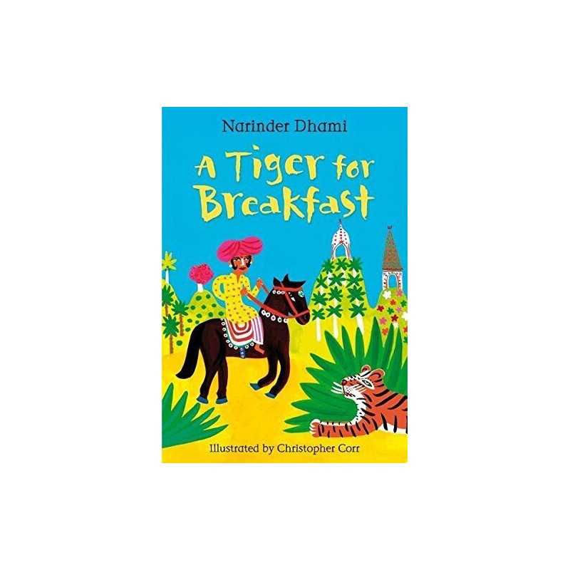 A Tiger for Breakfast (White Wolves: World Folk T... by Narinder Dhami Paperback