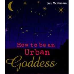 How To Be An Urban Goddess by McNamara, Louise Paperback Book  Fast