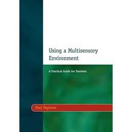 Using a Multisensory Environment: A Practical Gui... by Pagliano, Paul Paperback