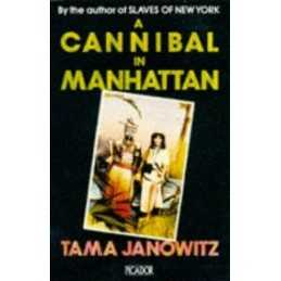 A Cannibal In Manhattan (Picador Books) by Janowitz, Tama Paperback Book The