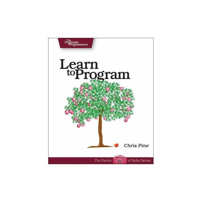 Learn to Program: A Guide for the Future Programmer by Chris Pine Paperback The