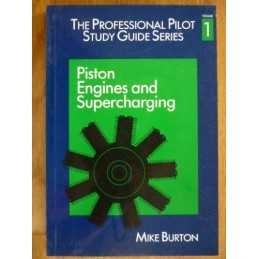 Piston Engines and Supercharging (v.1) (The profess... by Burton, Mike Paperback