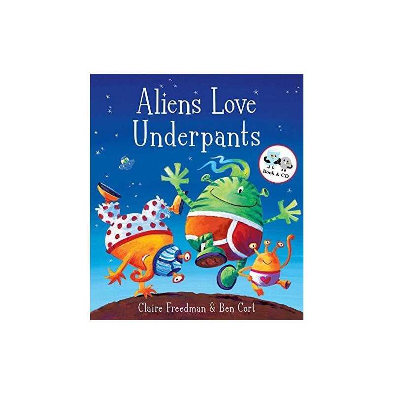 Aliens Love Underpants (Book & CD) by Freedman, Claire Mixed media product Book