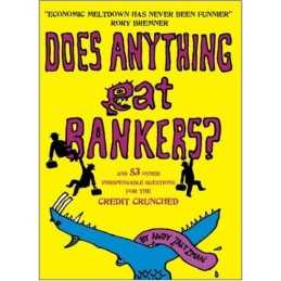Does Anything Eat Bankers?, Andy Zaltzman