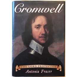 Cromwell: the Lord Protector (Historical Biograp... by Fraser, Antonia Paperback