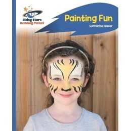 Reading Planet - Painting Fun - Blue: Rocket Phonics (Ris... by Baker, Catherine