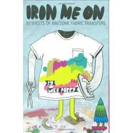 Iron Me on by Mike Perry Kit Book