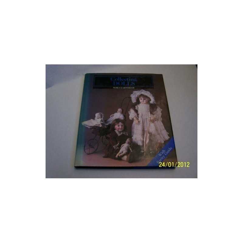 Collecting Dolls by Earnshaw, Nora Hardback Book