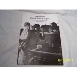 Ration Book Recipes: Some Food Facts, 1939-54