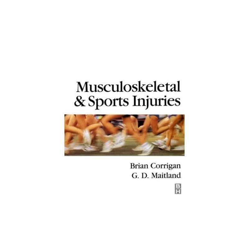 Musculoskeletal and Sports Injuries by Maitland MBE AUA FCSP FACP Paperback
