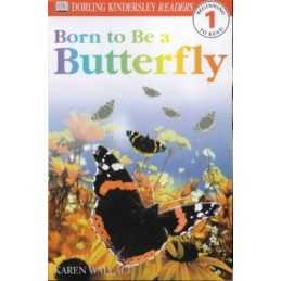 Born to be a Butterfly (DK Readers Level 1) by Wallace, Karen Paperback Book The