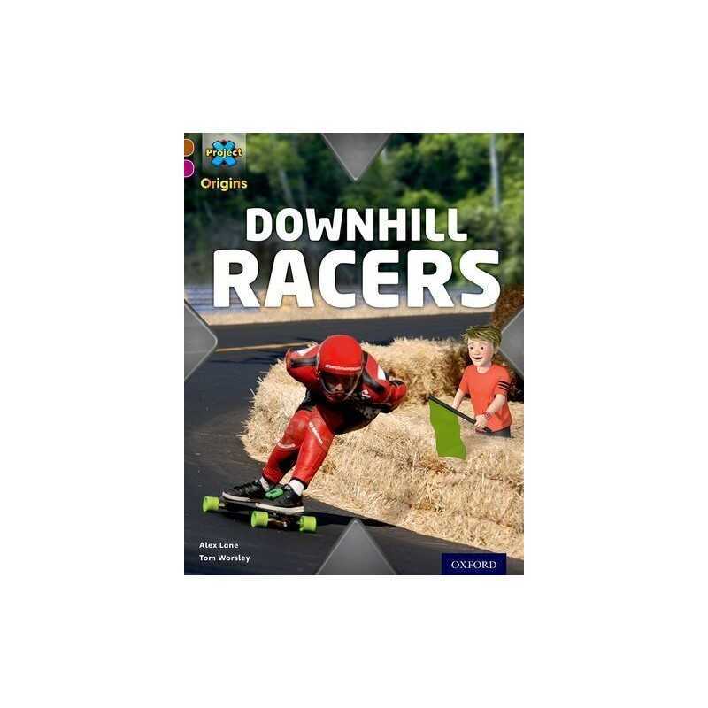 Project X Origins: Brown Book Band, Oxford Level 10: Fast and... by Worsley, Tom