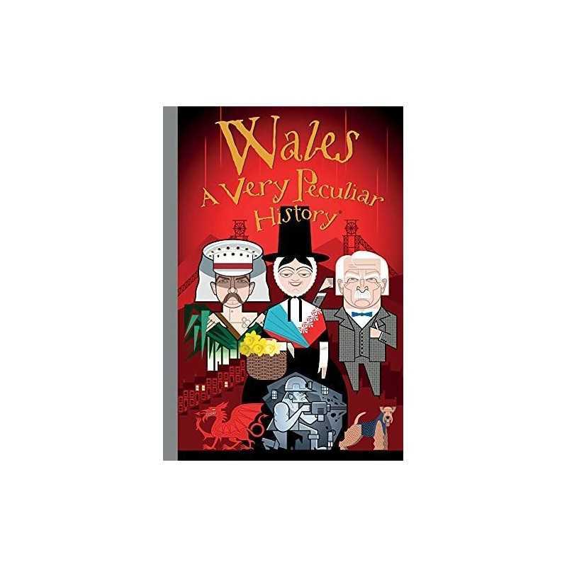 Wales, A Very Peculiar History (Cherished Library:) by Rupert Matthews Hardback