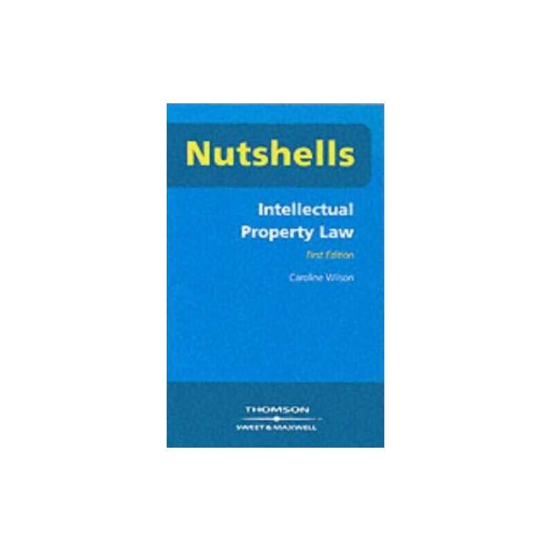 Intellectual Property Law (Nutshells S.) by Wilson, Caroline Paperback Book The