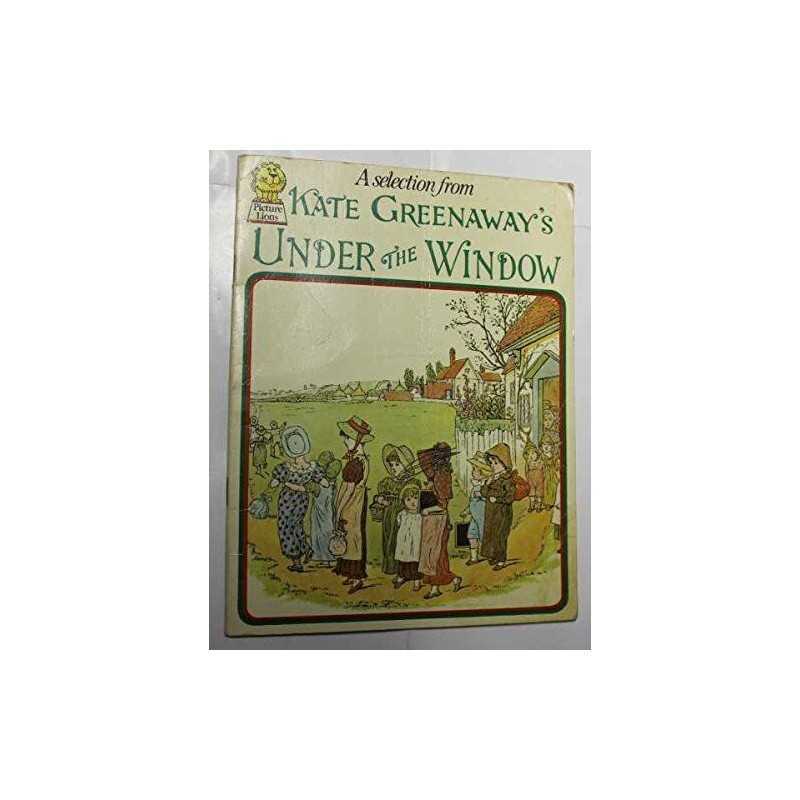 A Selection from Under The Window: ..., Greenaway, Kate