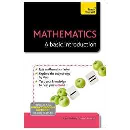 Mathematics: A Basic Introduction: Teach Yourself by Graham, Alan Book