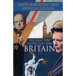 The Ideas That Shaped -War Britain by Seldon, Anthony Paperback Book The