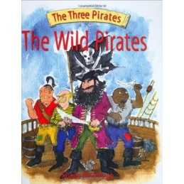 The Wild Pirates (Three Pirates) by McCullagh, Sheila K. Hardback Book