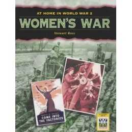 Womens War (At Home in World War II S.) by Ross, Stewart Hardback Book The