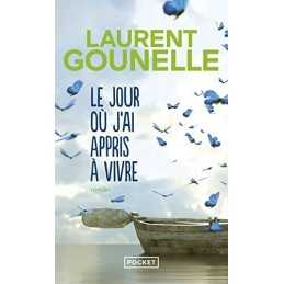 Le jour ou jai appris a vivre (Best) by Gounelle, Laurent Book  Fast