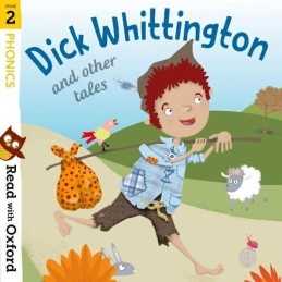 Read with Oxford: Stage 2: Phonics: Dick Whittington and Othe... by Munton, Gill